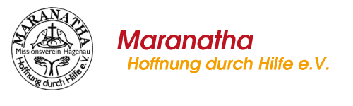 Maranatha - Hoffnung durch Hilfe